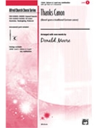 Thanks Canon by - Moore Donald - for Unison/2-Part