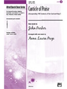 Canticle Of Praise by Page Anna Laura - Page and Parker - for SATB