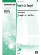 Come To The Banquet by Martin Joseph M for 2-Part Mixed