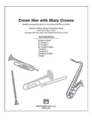 Crown Him With Many Crowns by Greer Bruce - Greer Bruce - for Instrumental Parts
