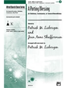 Parting Blessing by Liebergen and Shafferman - Liebergen Patrick M - for SATB