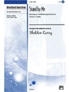 Stand By Me by Tindley Charles - Curry Sheldon - for SATB