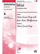 Bell Carol by Page and Shafferman - Page Anna Laura - for Unison/2-Part