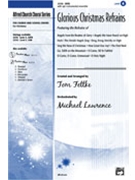 Glorious Christmas Refrains by - Fettke Tom - for SATB