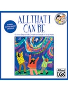 All That I Can Be by Albrecht and Althouse - Sally and Andy - for CD (Sing and Learn Cd Seri)