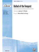 Ballad Of The Tempest by Gray Ruth Morris for SSAB