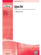 Agnus Dei by Lewis Brian for SATB