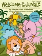 Welcome To The Jungle by Beck Andy - Fisher Brian - for Teacher Book