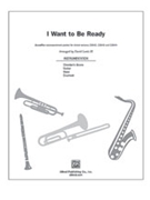 I Want To Be Ready by - Lantz III David - for Instrumental Parts
