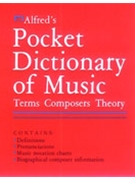 Alfred Pocket Dictionary Of Music by Feldstein Sandy for Text