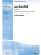 Jazzy Saint Nick by - Robinson Russell L - for 3-Part Mixed