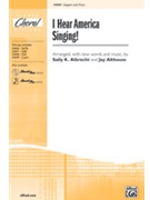 I Hear America Singing by Albrecht and Althouse - Albrecht and Althouse - for 2-Part