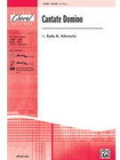 Cantate Domino by Albrecht Sally K for SATB