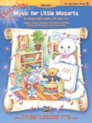 Classroom Music For Little Mozarts for Accessorie (Big Book)