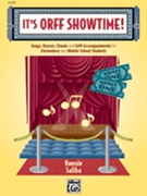 It's Orff Showtime by Saliba Konnie for Teacher Book