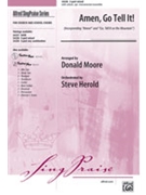Amen Go Tell It by - Moore Donald - for 3-Part Mixed