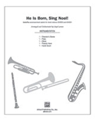 He Is Born Sing Noel by Larson Lloyd - Larson Lloyd - for Instrumental Parts