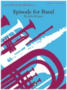 Episode For Band by Kinyon John for Full Score