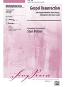 Gospel Resurrection by - Pethel Stan - for SAB and Piano