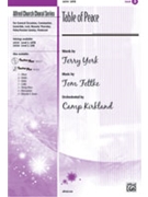 Table Of Peace by Fettke Tom - Kirkland Camp - for SATB