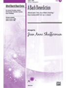 Bach Benediction by Bach Johann Sebastian - Shafferman Jean Anne - for SATB