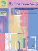 My First Praise Songs by - Page and Schafferman - for Unison