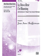Lo How A Rose E'er Blooming by - Shafferman Jean Anne - for SATB