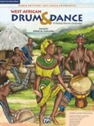 West African Drum & Dance by Kalani and Camara Kalani for Student Ma (World Rhythms Arts P)
