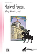 Medieval Pageant by Hauber Mary for Piano