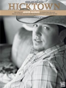 Hicktown by Aldean Jason Jason Aldean for PVG