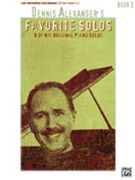 Dennis Alexander's Favorite Solos Book 3 by Alexander for Piano