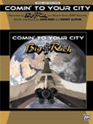 Comin' To Your City by Big and Rich Big and Rich for PVG
