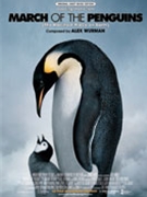 March Of The Penguins - From "march Of The P by Wurman Alex for Piano