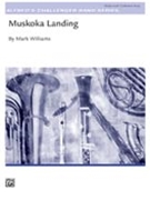 Muskoka Landing by Williams M for Concert Band