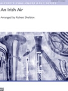 Irish Air by Sheldon Robert for Concert Band