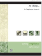 All Things by Fitzpatrick Craig Andrew for Concert Band