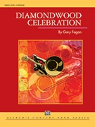 Diamondwood Celebration by Fagan Gary for Conductor