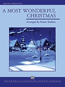 A Most Wonderful Christmas by - Sheldon Robert - for Full Score
