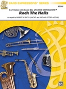Rock the Halls (Based on "Deck the Halls") by - Robert W. Smith; Mic - for Conductor
