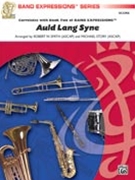 Auld Lang Syne (A Holiday Farewell) by - Smith and Story - for Concert Band
