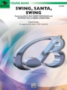 Swing Santa Swing by - Story Michael - for Concert Band