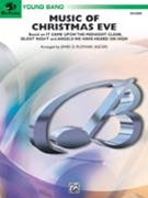 Music Of Christmas Eve by - Ployhar James - for Concert Band