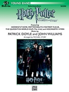 Harry Potter & The Goblet of Fire Selections from by Doyle and Williams - Story Michael - for Full Score