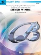 Silver Winds by Lopez Victor for Concert Band