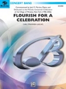 Flourish For A Celebration by Strommen Carl for Concert Band