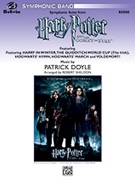 Harry Potter & The Goblet of Fire Symphonic Suite from by Doyle and Williams - Sheldon Robert - for Full Score
