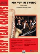 No L in Swing by Traditional - Story Michael - for Jazz Ensemble