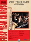 Land Of Make Believe by Mangione Chuck - Story Michael - for Jazz Ensemble