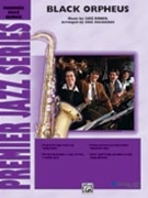 Black Orpheus by Bonfa Luiz - Richards Eric - for Jazz Ensemble