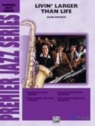 Livin' Larger Than Life by Baylock Alan for Jazz Ensemble